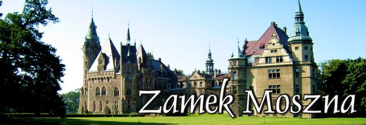 opolskie atrakcje - zamek moszna